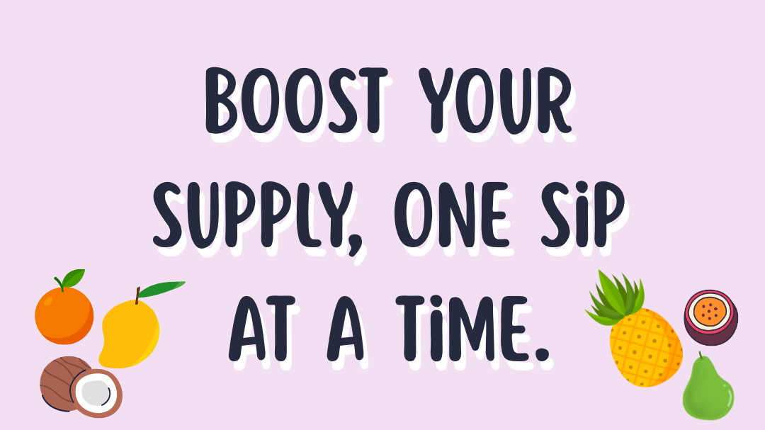 Motivational quote 'Boost your supply, one sip at a time.' with fruit icons on a light purple background.